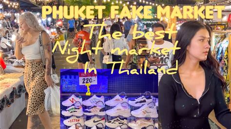 best fake watches in phuket|fake markets in thailand.